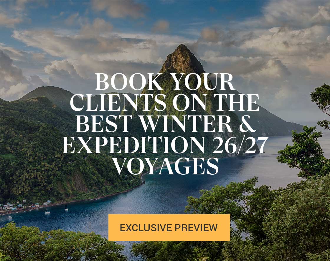 GUIDE YOUR CLIENTS TO THE BEST WINTER 26/27 VOYAGES 
